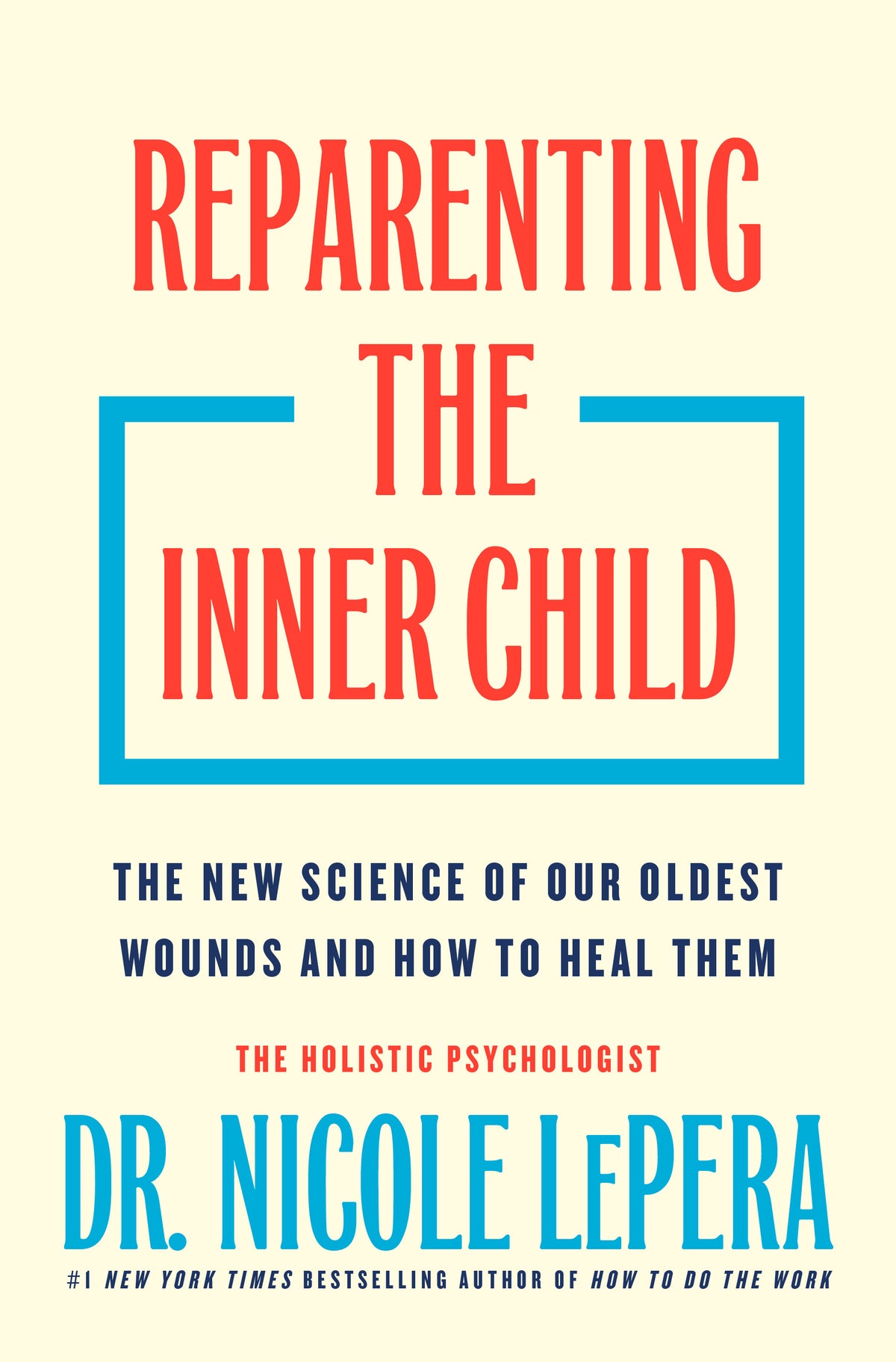Forside af Reparenting the Inner Child af Dr. Nicole LePera