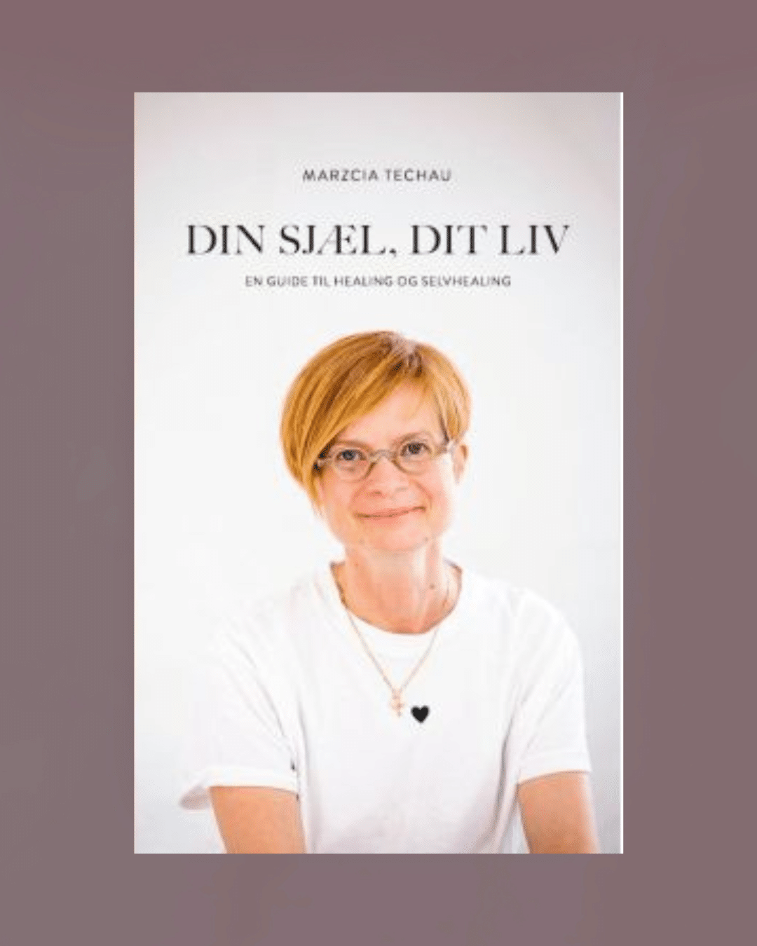 Din sjæl, dit liv