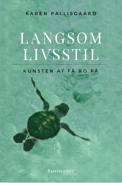 LANGSOM LIVSSTIL