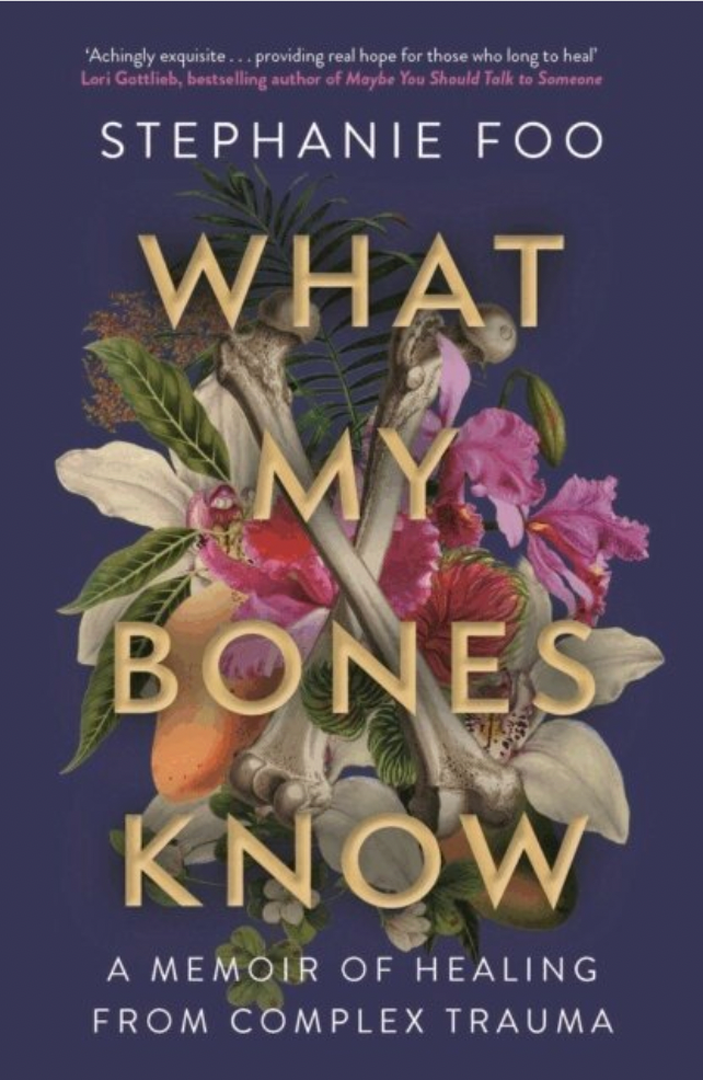 WHAT MY BONES KNOW